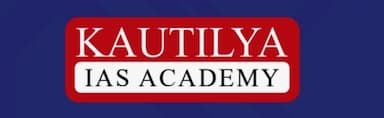KAUTILYA IAS ACADEMY